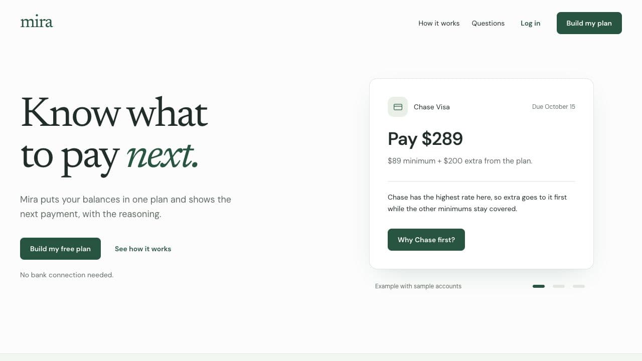 Mira homepage showing a sample next-payment recommendation and the reasoning behind it